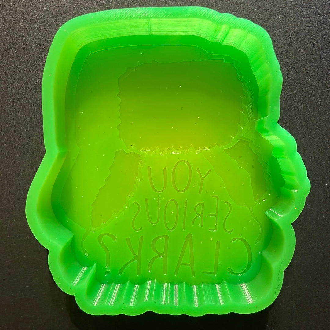 You Serious Clark? Mold