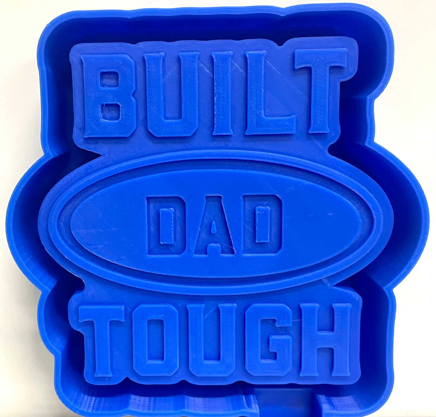 Built Dad Tough Mold