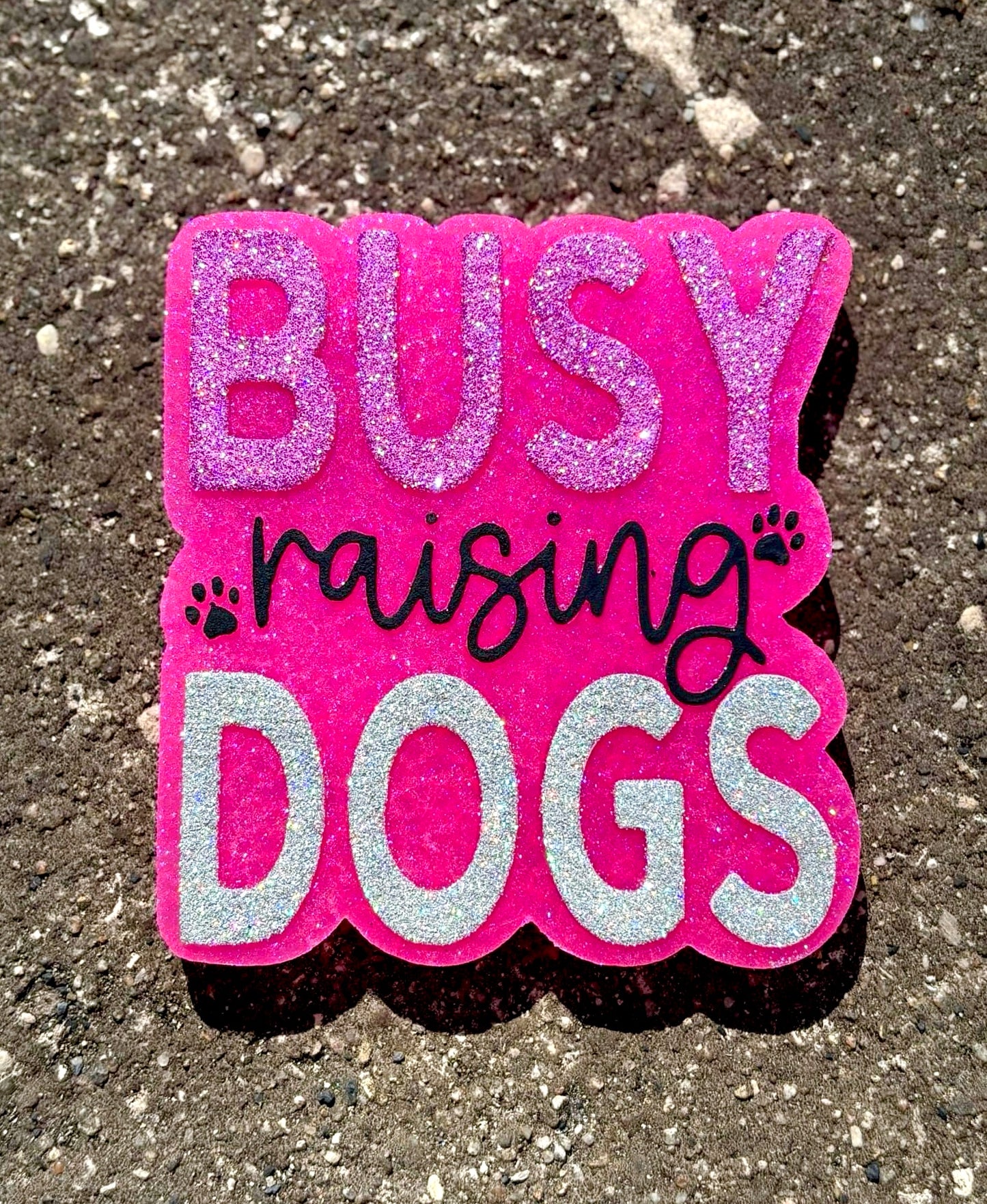 Busy Raising Dogs Mold
