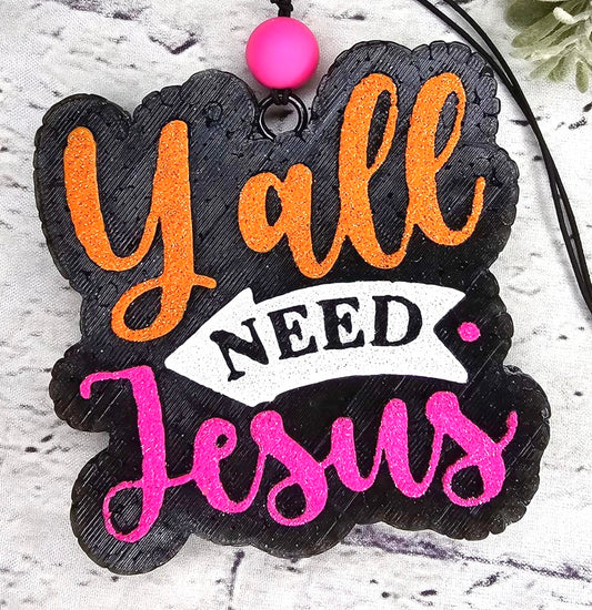 Ya’ll Need Jesus Mold