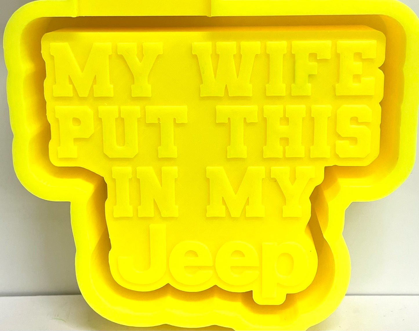 My Wife Put This In My SUV Mold