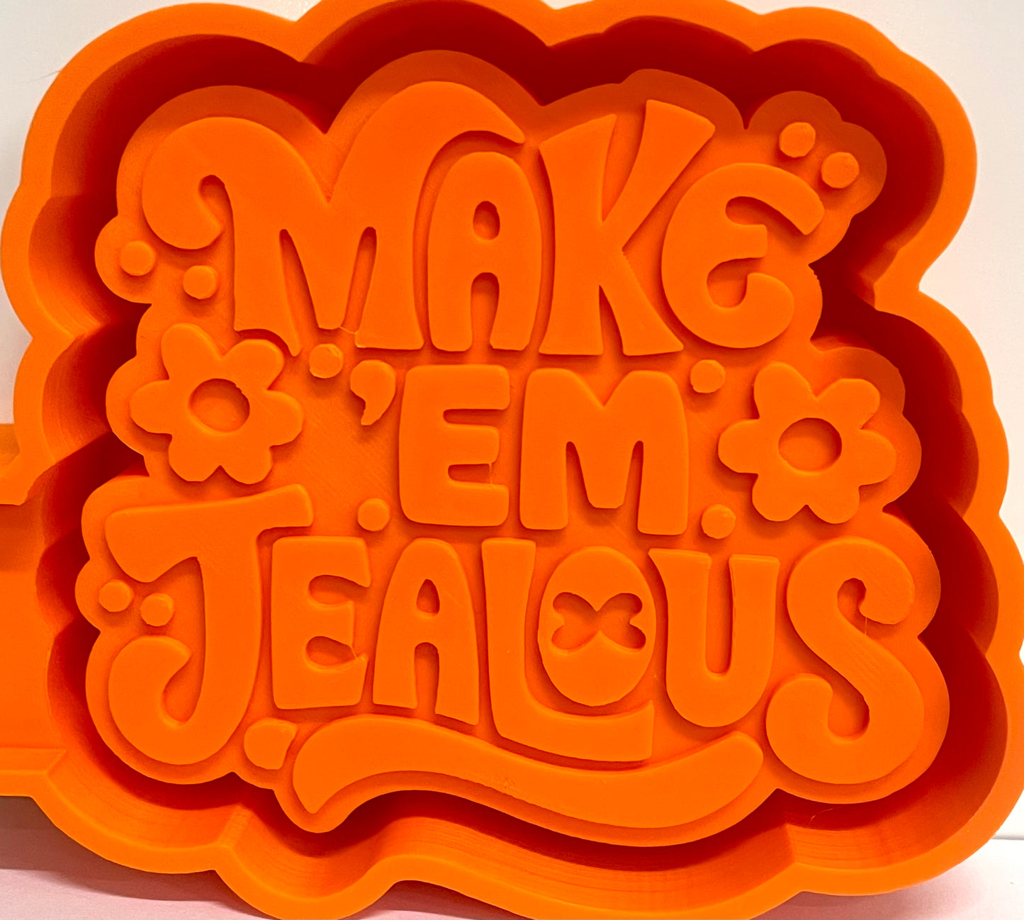 Make ‘Em Jealous Mold