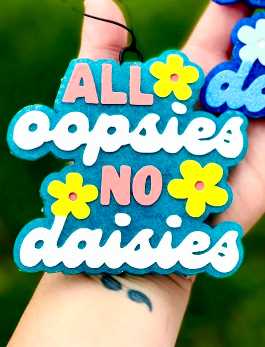 All Oopsies No Daises Mold