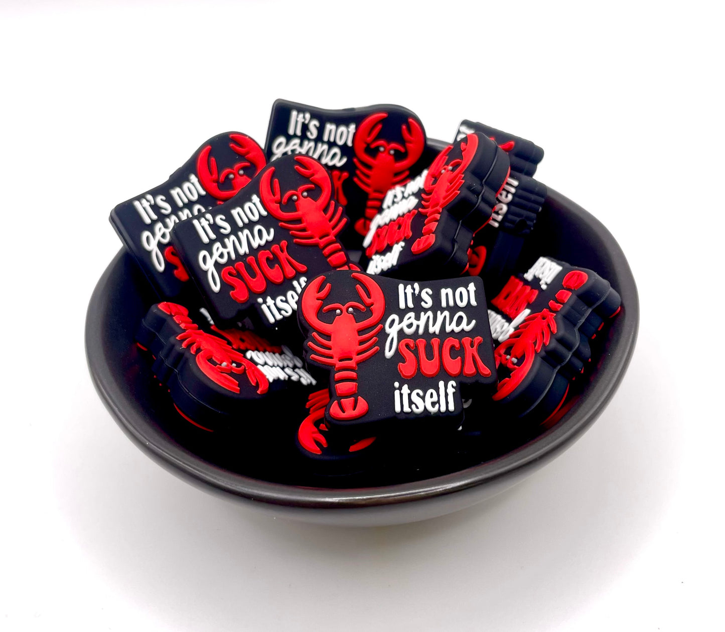 It’s Not Gonna Suck Itself Crawdad Focal Bead