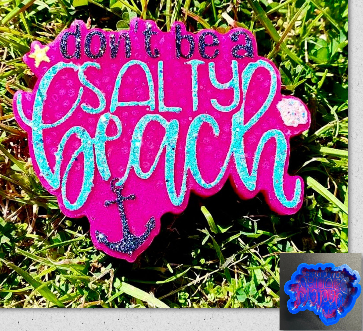 Don’t Be A Salty Beach Mold