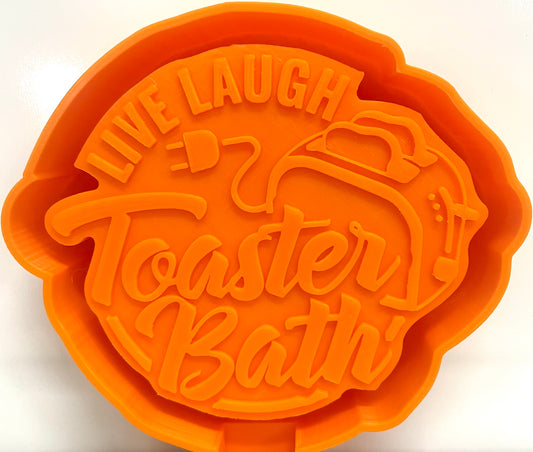 Live Laugh Toaster Bath Mold