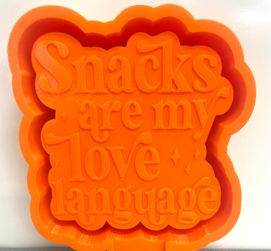 Snacks Are My Love Language Mold