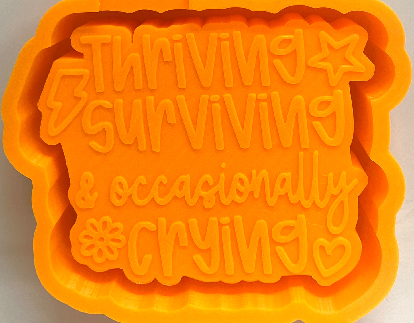 Thriving Surviving & Occasionally Crying Mold