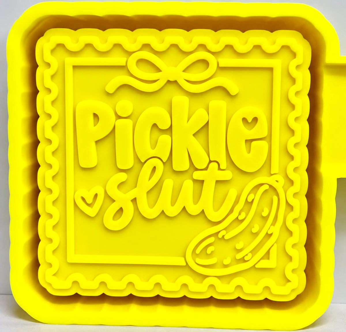 Pickle Slut Stamp Mold