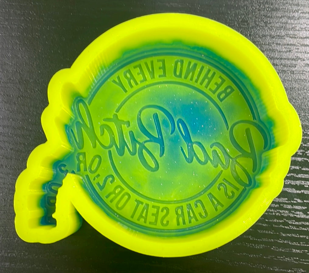 Behind Every Bad Bitch Is A Car Seat, or 2, or 3, or 4 Mold