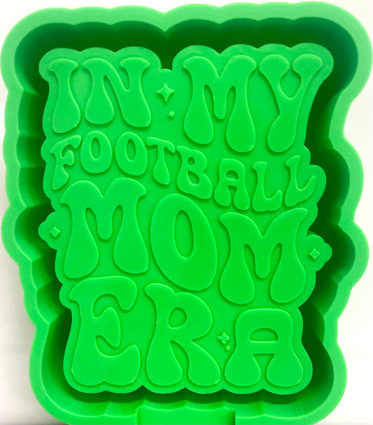 In My Football Mom Era Mold