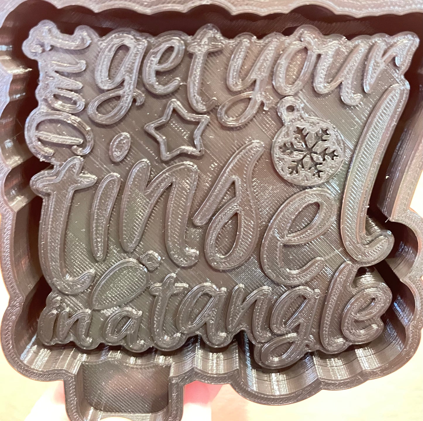 Don’t Get Your Tinsel In A Tangle Mold