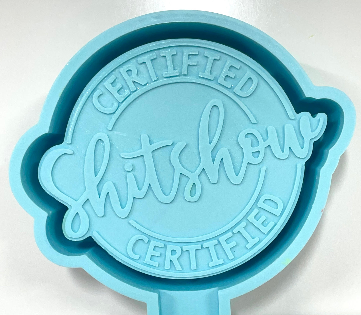 Shitshow Certified Mold