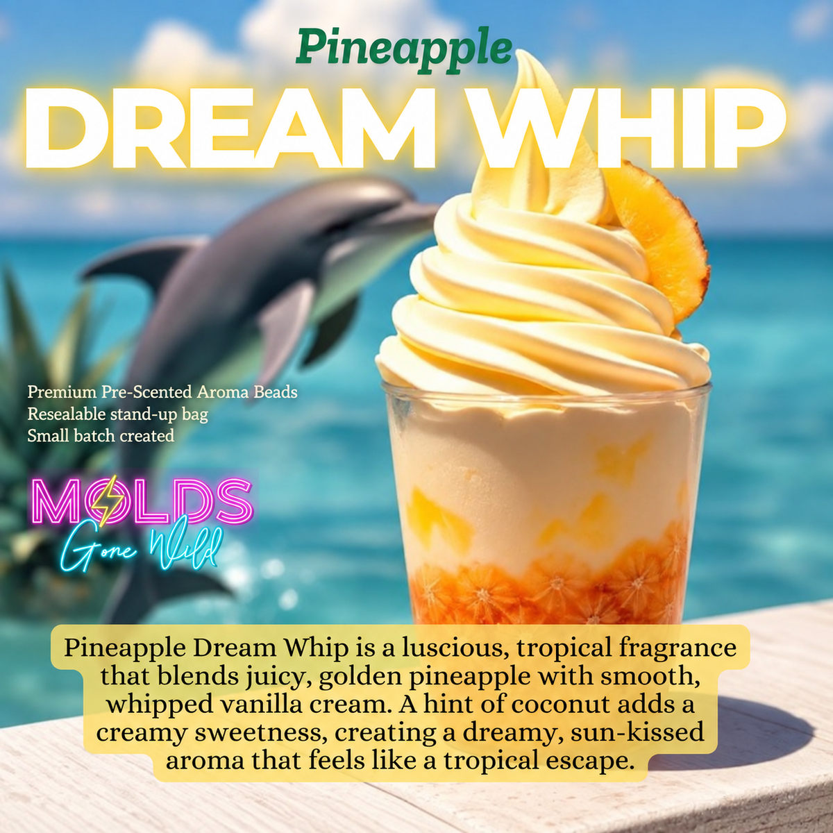 Pineapple Dream Whip Prescented Aroma Beads