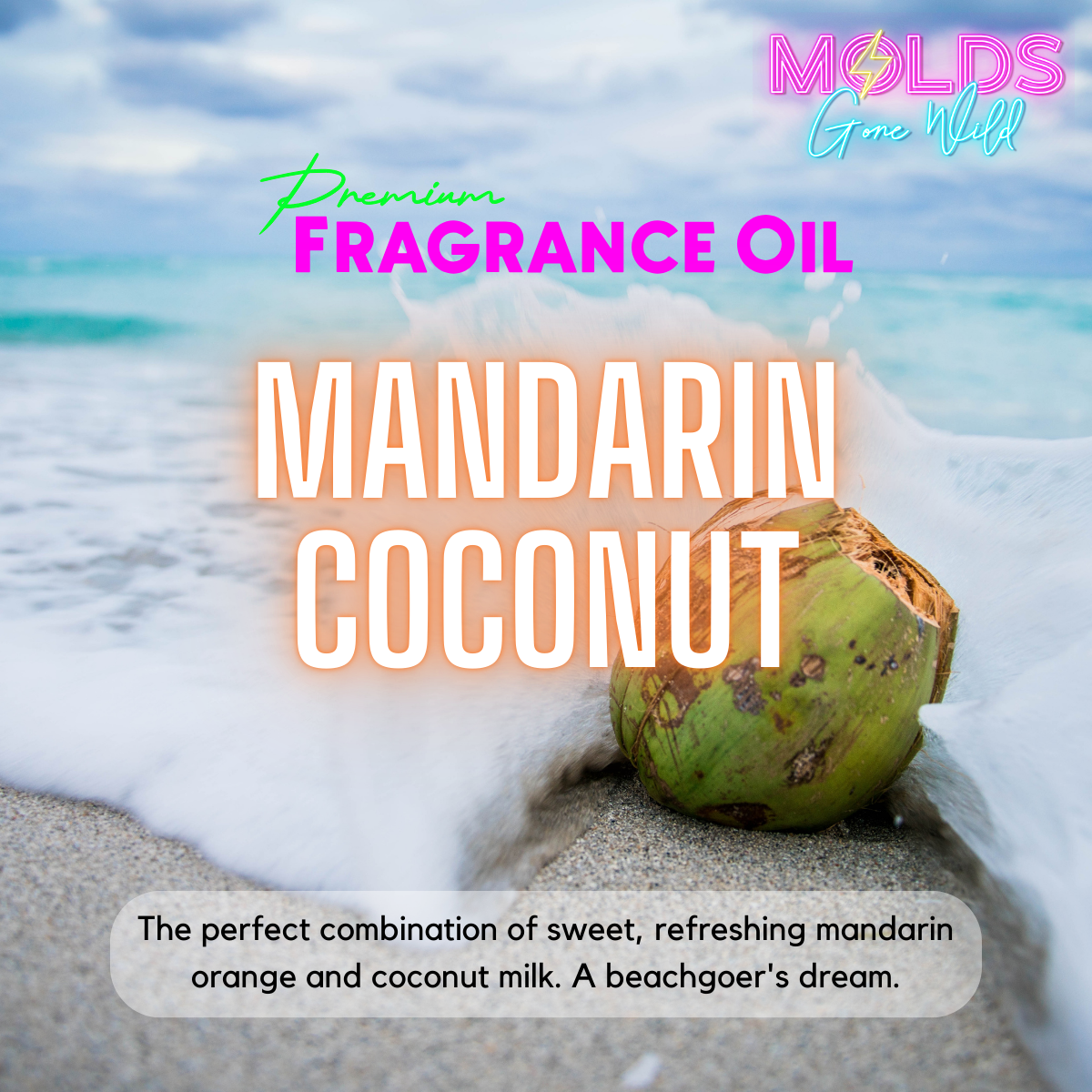 Mandarin Coconut Fragrance Oil
