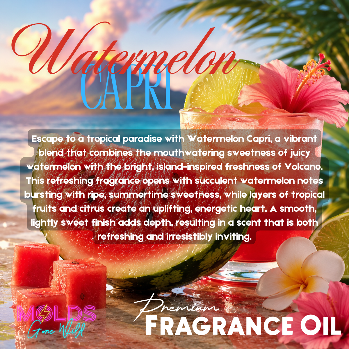 Watermelon Capri Fragrance Oil