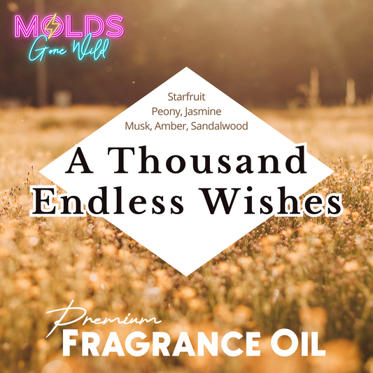 A Thousand Endless Wishes Fragrance Oil