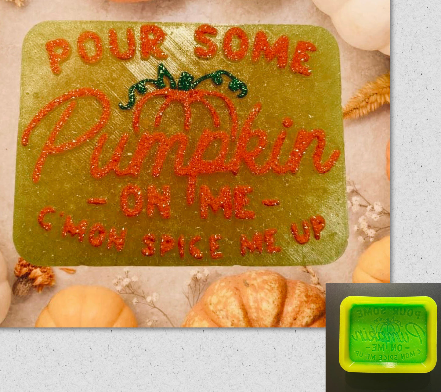 Pour Some Pumpkin On Me Mold