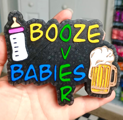 Booze Over Babies Mold