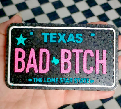 Bad Bitch Texas License Plate Mold