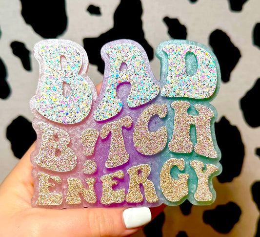 Bad Bitch Energy Mold