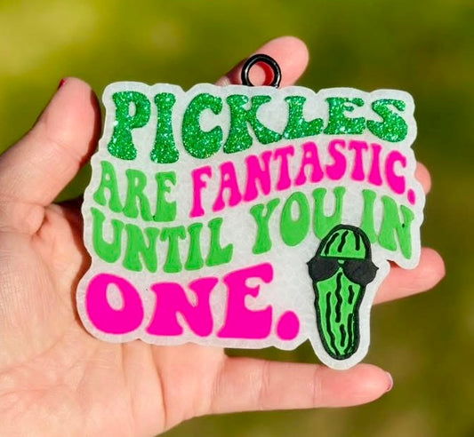 Pickles Are Fantastic Until You In One Mold