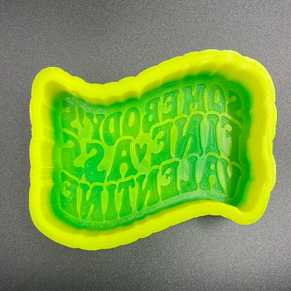 Somebody’s Fine Ass Valentine Mold