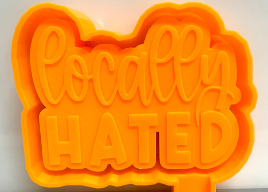 Locally Hated Mold