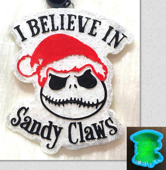 I Believe In Sandy Claws Mold