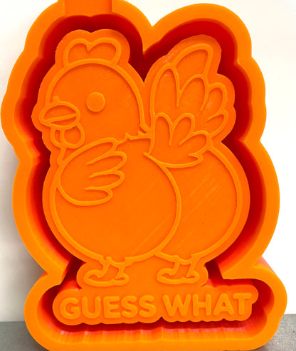 Guess What Chicken Butt Mold