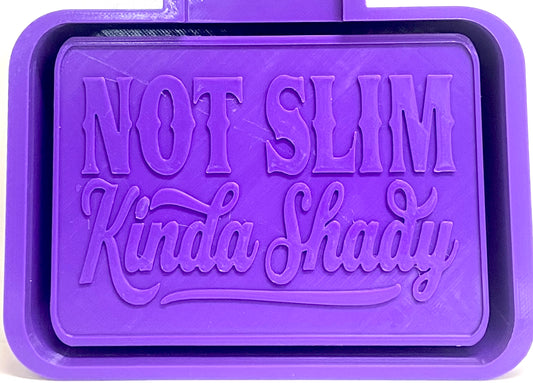 Not Slim Kinda Shady Mold