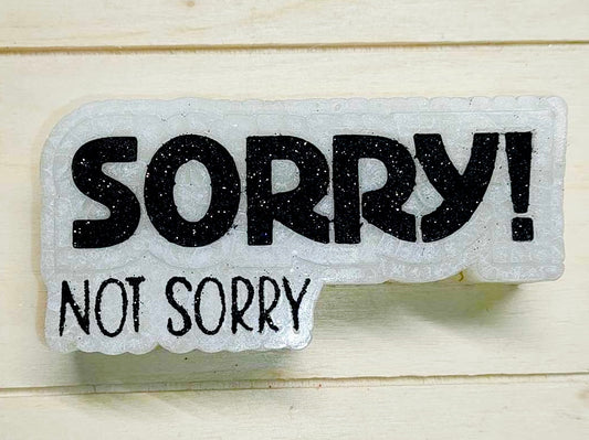 Sorry! Not Sorry Mold