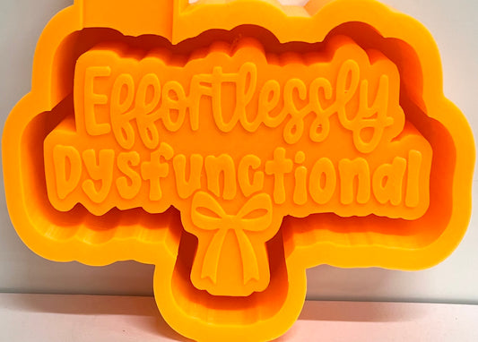 Effortlessly Dysfunctional Mold