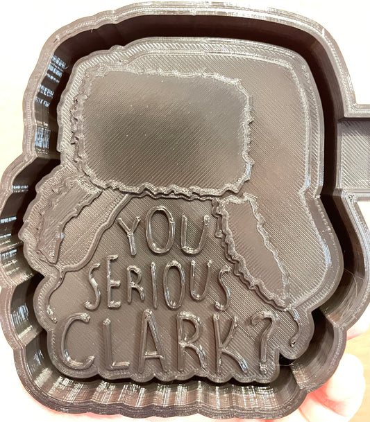 You Serious Clark? Mold