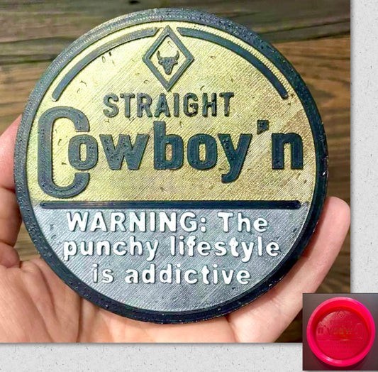 Straight Cowboy’n Mold