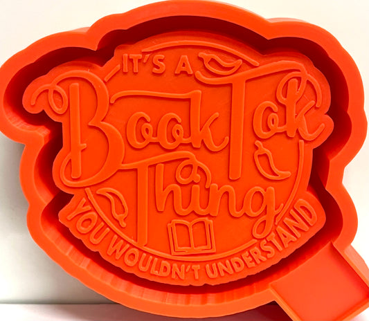 It’s A Booktok Thing… You Wouldn’t Understand Mold
