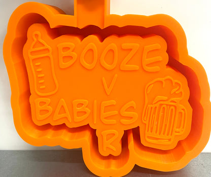 Booze Over Babies Mold