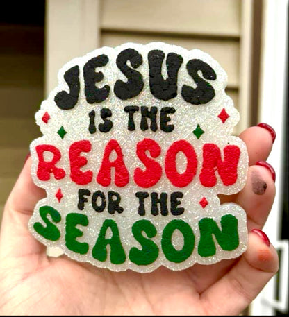 Jesus Is The Reason For The Season Mold