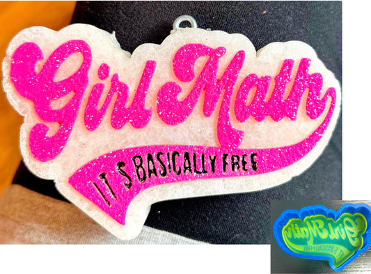 Girl Math It’s Basically Free Banner Mold