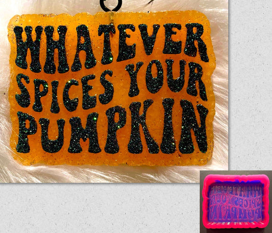 Whatever Spices Your Pumpkin Mold