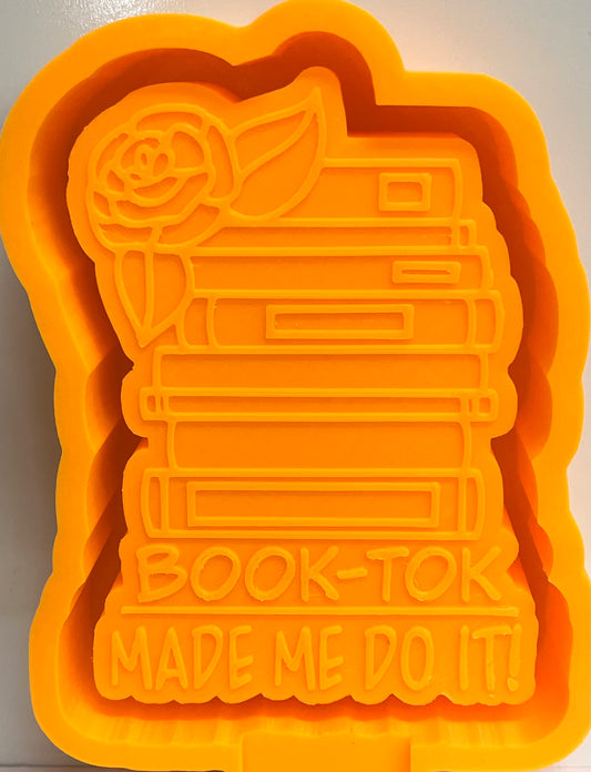 Book-Tok Made Me Do It Mold