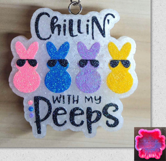 Chillin With My Peeps Mold