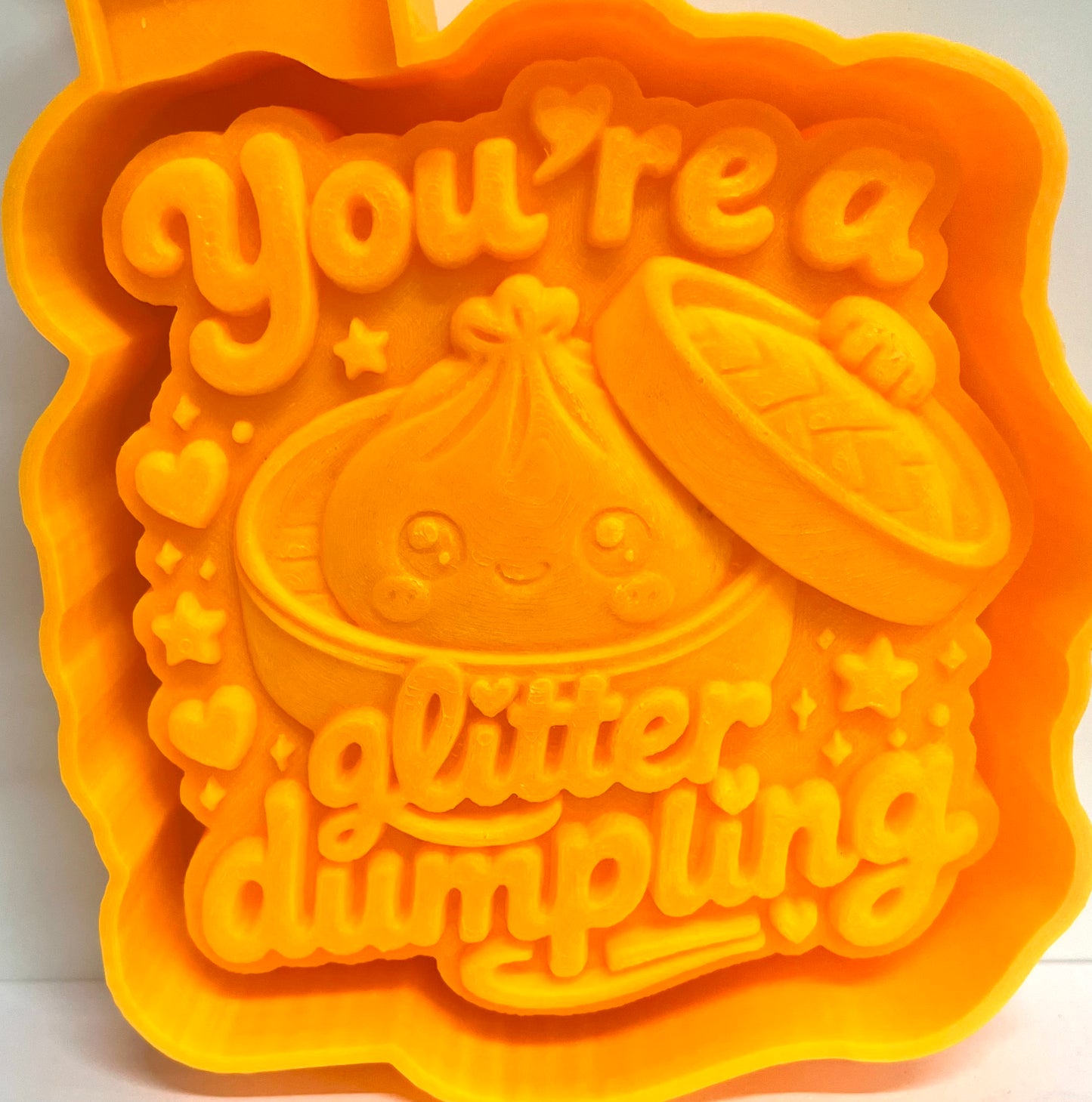 You’re A Glitter Dumpling 3D Mold