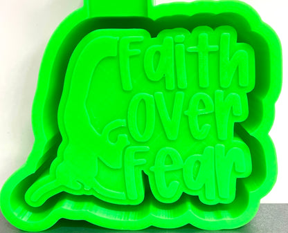 Jesus Faith Over Fear Mold