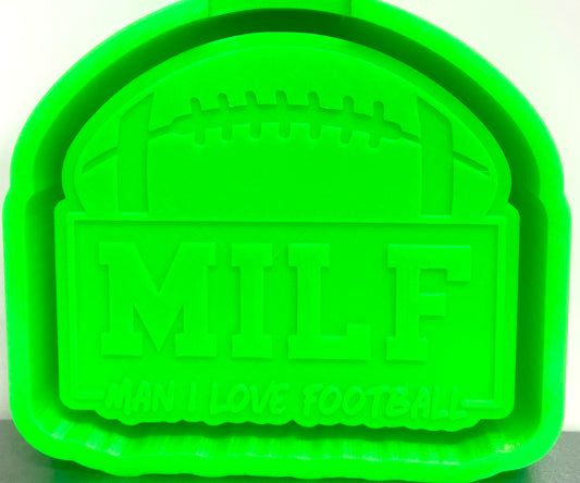 MILF Man I Love Football Mold