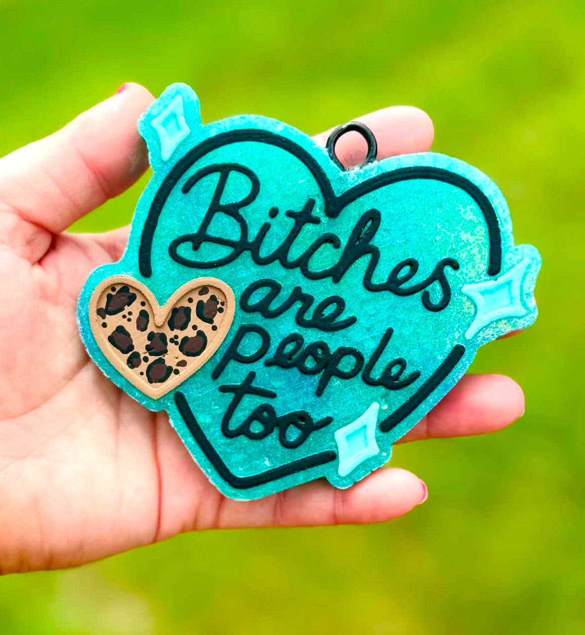 Bitches Are People Too Mold