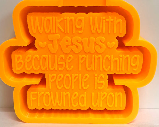 Walking With Jesus Because Punching People Is Frowned Upon Mold