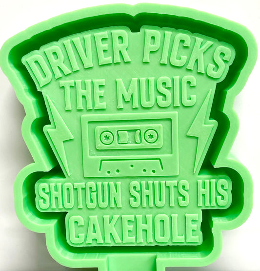 Driver Picks The Music Shotgun Shuts His Cakehole Mold