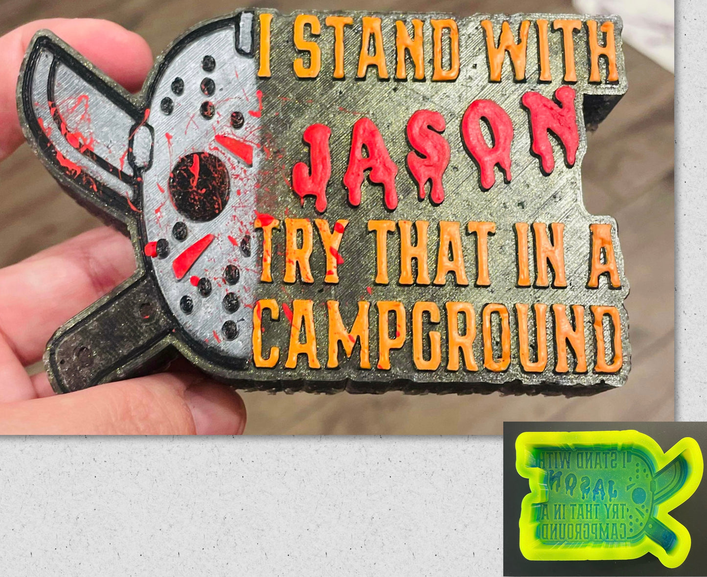 I Stand With Jason - Try That In A Campground Mold