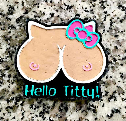 Hello Titty Boobs Mold